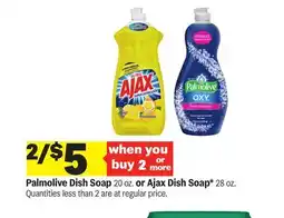 Meijer Palmolive Dish Soap 20 oz. or Ajax Dish Soap* 28 oz offer