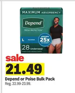 Meijer Depend or Poise Bulk Pack offer