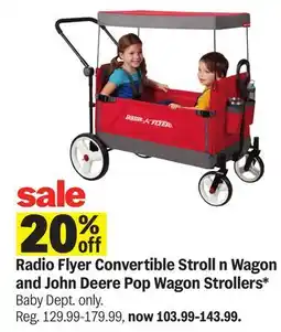 Meijer Radio Flyer Convertible Stroll n Wagon and John Deere Pop Wagon Strollers offer
