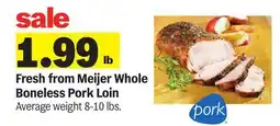 Meijer Whole Boneless Pork Loin offer