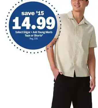 Meijer Select Edgar + Ash Young Men's Tops or Shorts offer
