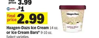 Meijer Haagen-Dazs Ice Cream 14 oz. or Ice Cream Bars* 9-10 oz offer
