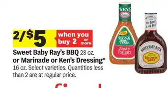Meijer Sweet Baby Ray's BBQ 28 oz. or Marinade or Ken's Dressing* 16 oz offer