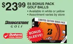 Dunham's Sports BRIDGESTONE GOLF E6 BONUS PACK GOLF BALLS offer