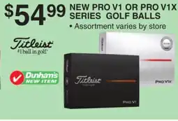 Dunham's Sports NEW PRO V1 OR PRO V1X SERIES GOLF BALLS offer