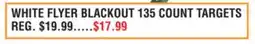 Dunham's Sports WHITE FLYER BLACKOUT 135 COUNT TARGETS offer