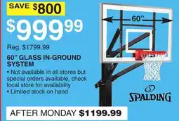 Dunham's Sports SPALDING 60 GLASS IN-GROUND SYSTEM offer