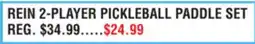 Dunham's Sports REIN 2-PLAYER PICKLEBALL PADDLE SET offer