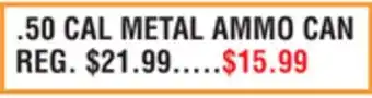 Dunham's Sports 50 CAL METAL AMMO CAN offer