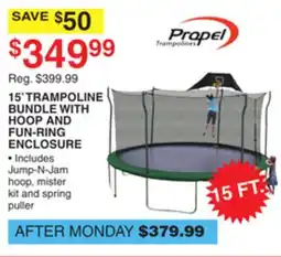 Dunham's Sports PROPEL TRAMPOLINES 15' TRAMPOLINE BUNDLE WITH HOOP AND FUN-RING ENCLOSURE offer