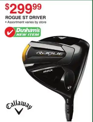 Dunham's Sports CALLAWAY ROGUE ST DRIVER offer