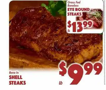 Grass Fed Boneless Eye Round Steaks, Bon In Shell Steaks