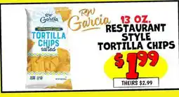 Ollie's RW Garcia RESTAURANT STYLE TORTILLA CHIPS offer