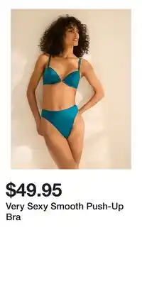 Victoria's Secret Very Sexy Smooth Push-Up Bra offer