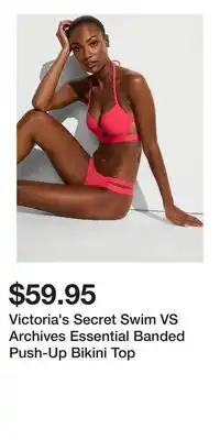 Victoria's Secret Victoria's Secret Swim VS Archives Essential Banded Push-Up Bikini Top offer
