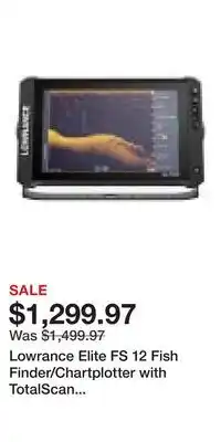 Cabela's Lowrance Elite FS 12 Fish Finder/Chartplotter with TotalScan Transducer offer
