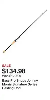 Cabela's Bass Pro Shops Johnny Morris Signature Series Casting Rod offer