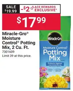 Ace Hardware Miracle‑Gro Moisture Control Potting Mix, 2 Cu. Ft offer