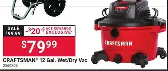 Ace Hardware CRAFTSMAN 12 Gal. Wet/Dry Vac offer