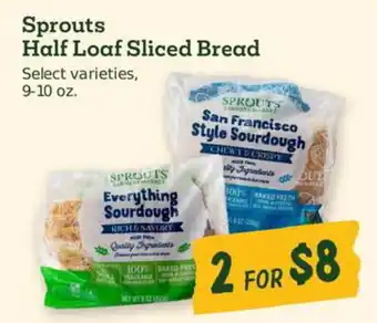 Sprouts Farmers Market Sprouts Half Loaf Sliced Bread offer