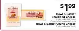 ShopRite Bowl & Basket Shredded Cheese offer