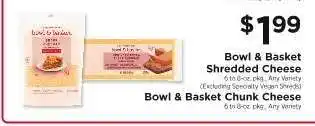 ShopRite Bowl & Basket Shredded Cheese offer
