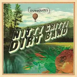 Walmart The Nitty Gritty Dirt Band - Anthology - Music & Performance - CD offer