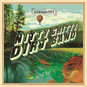 Walmart The Nitty Gritty Dirt Band - Anthology - Music & Performance - CD offer