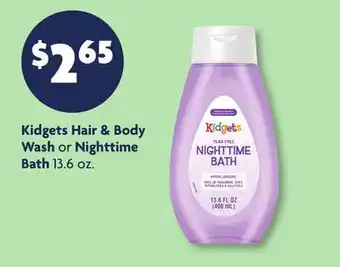 Family Dollar Kidgets Hair & Body Wash or Nighttime Bath offer