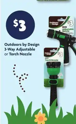 Family Dollar Outdoors by Design 3-Way Adjustable or Torch Nozzle offer