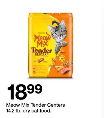 Target Meow Mix Tender Centers 14.2-lb. dry cat food offer