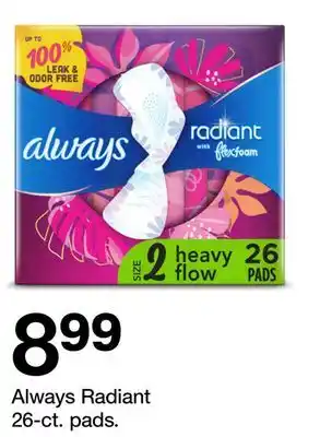 Target Always Radiant 26-ct. pads offer