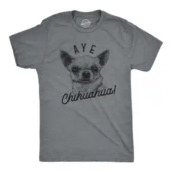 Walmart Mens Aye Chihuahua T Shirt Funny Dog Dad Tee Puppy Lover Gift Graphic Tees offer