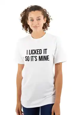 Walmart Licked So Its Mine Sarcastic Sassy Women Plus Size Graphic Tee Tees Brisco Brands 4X offer
