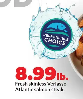 Hy-Vee Fresh skinless Verlasso Atlantic salmon steak offer
