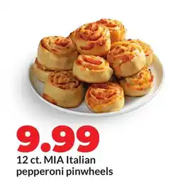 Hy-Vee MIA Italian pepperoni pinwheels offer