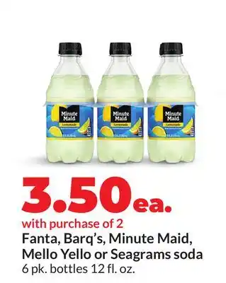 Hy-Vee Fanta, Barq's, Minute Maid, Mello Yello or Seagrams soda offer