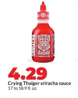 Hy-Vee Crying Thaiger sriracha sauce offer