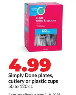 Hy-Vee Simply Done plates, cutlery or plastic cups offer