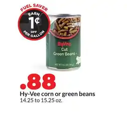 Hy-Vee Hy-Vee corn or green beans offer