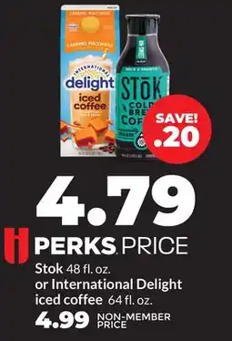 Hy-Vee Stok 48 fl. oz. or International Delight iced coffee 64 fl. oz offer
