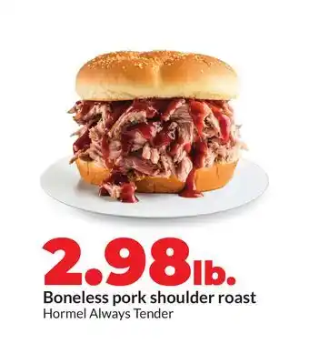 Hy-Vee Boneless pork shoulder roast offer