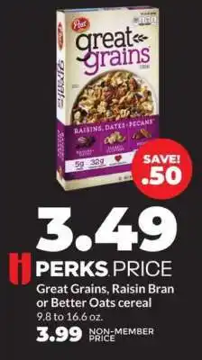 Hy-Vee Great Grains, Raisin Bran or Better Oats cereal offer