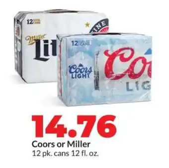 Hy-Vee Coors or Miller offer