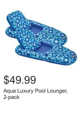 Costco Aqua Luxury Pool Lounger, 2-pack offer