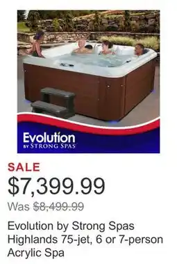 Costco Evolution by Strong Spas Highlands 75-jet, 6 or 7-person Acrylic Spa offer
