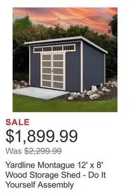Costco Yardline Montague 12' x 8' Wood Storage Shed - Do It Yourself Assembly offer