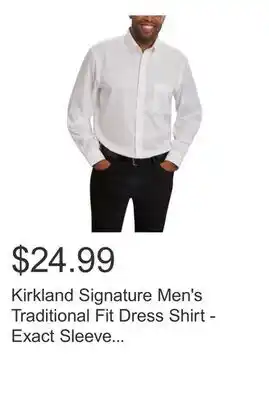 Costco Kirkland Signature Men's Traditional Fit Dress Shirt - Exact Sleeve Length offer