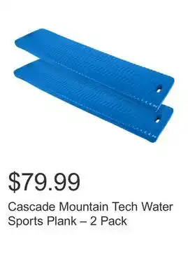 Costco Cascade Mountain Tech Water Sports Plank – 2 Pack offer