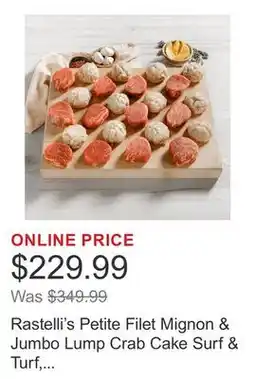Costco Rastelli's Petite Filet Mignon & Jumbo Lump Crab Cake Surf & Turf, 24 Total Packs, 6.75 Total Lbs offer
